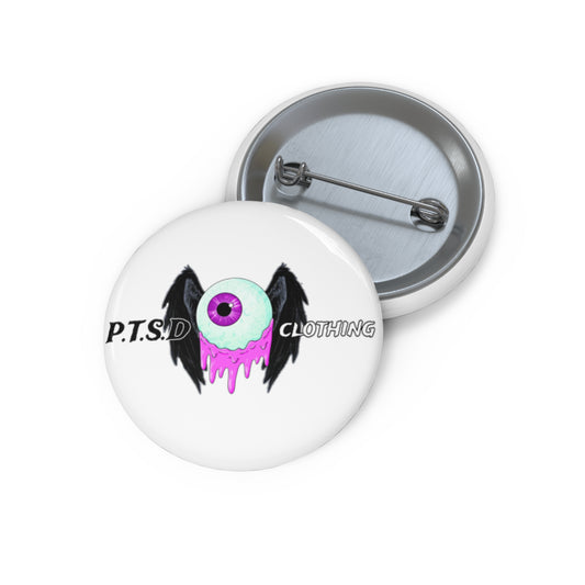 P.T.S.D Pushing Through Struggles Daily Pin Buttons
